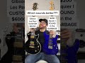 Which Sounds Better? Gibson Les Paul Custom vs $200 Squier