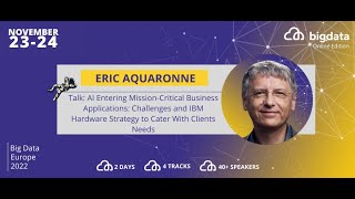 Eric Aquaronne: Challenges and IBM Hardware Strategy to Cater With Clients Needs