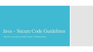 Java - Secure Code Guidelines - Devsena Mishra