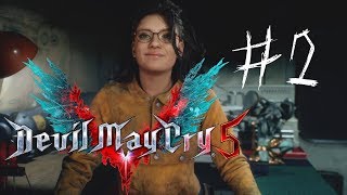 【初見実況】Devil May Cry 5【＃2】