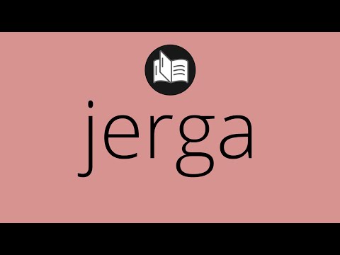 Que significa JERGA • jerga SIGNIFICADO • jerga DEFINICIÓN • Que es JERGA • Significado de JERGA