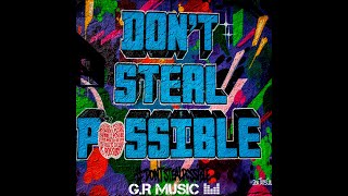 Ya a la venta "Don't Steal Possible"