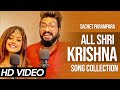 Sachet Parampara All Shri Krishna Songs Collection Krishna Ji Song TuneLyrico