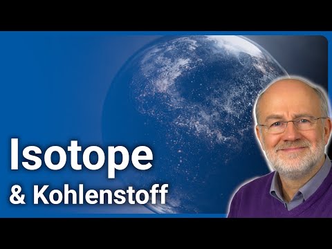 Harald Lesch: Isotope • Suess-Effekt & der unsichtbare Beweis | Harald Lesch & Axel Kleidon
