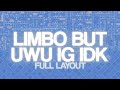 Limbo But Uwu Ig Idk FULL LAYOUT My Best Memory List Extreme Demon Layout Made By Me
