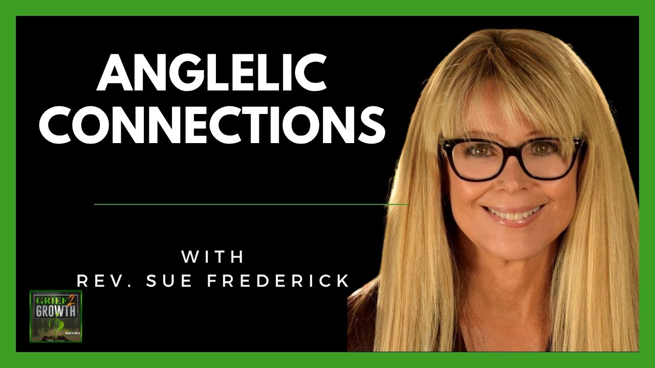How To Connect With Angels For Guidance- w/ Rev. Sue Frederick | EP 437