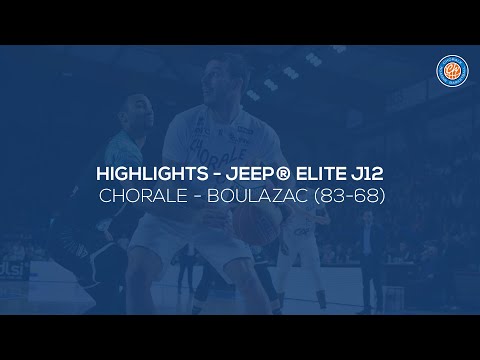 2019/20 Highlights Chorale - Boulazac (83-68, JE J12)