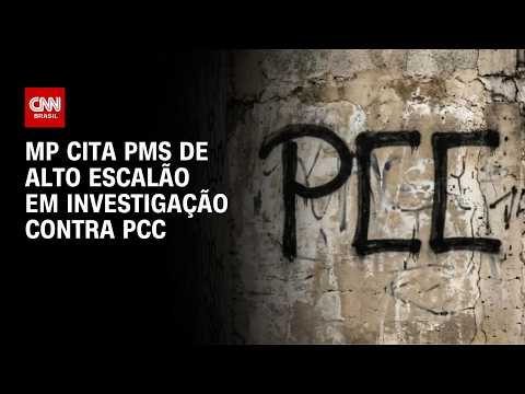 Operação contra o PCC: investigação cita PMs de alto escalão e doleiros | CNN 360°