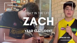 A Day in the Life of a Year 12 Student! | Zach | Episode 1