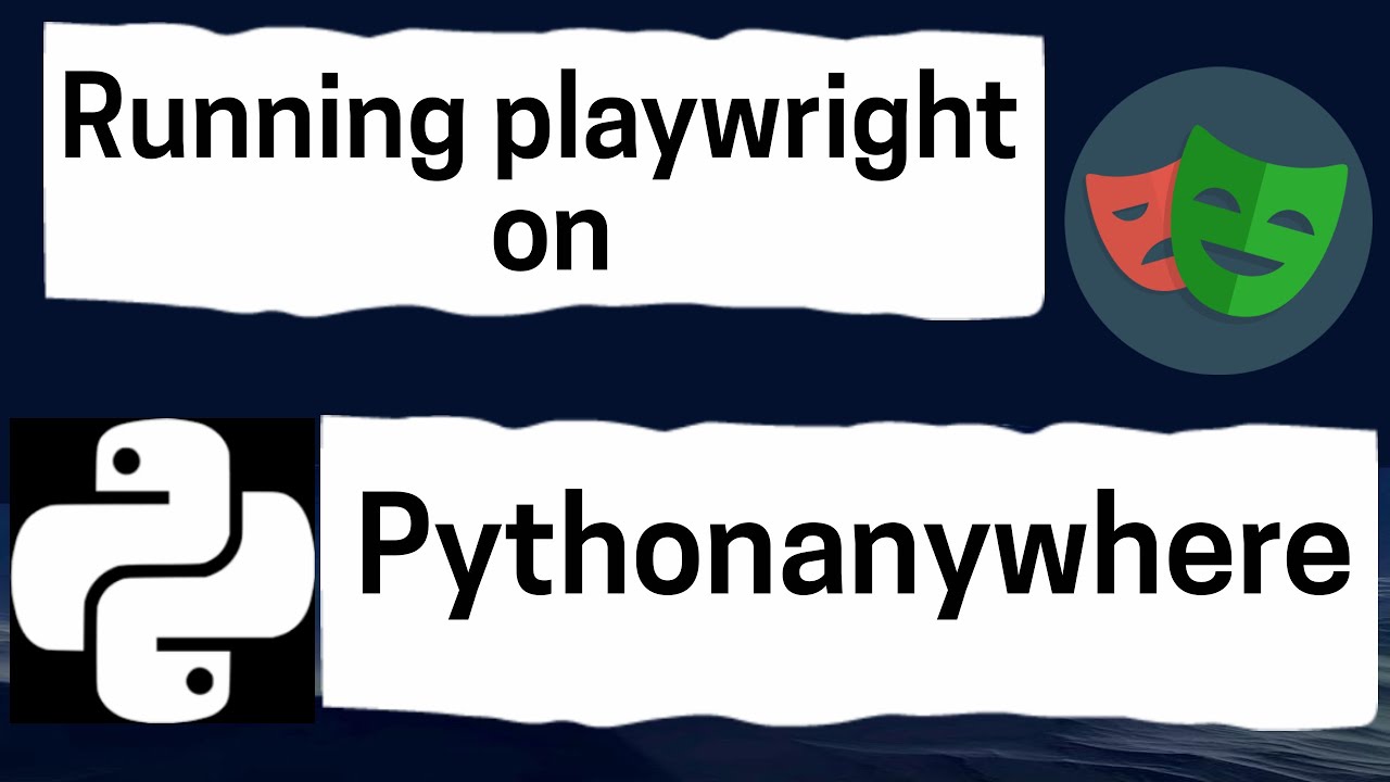 Running Playwright on PythonAnywhere.