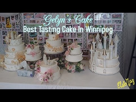 Gelyn's Cake~Best Tasting Cake In Winnipeg,Manitoba,Canada (2021)