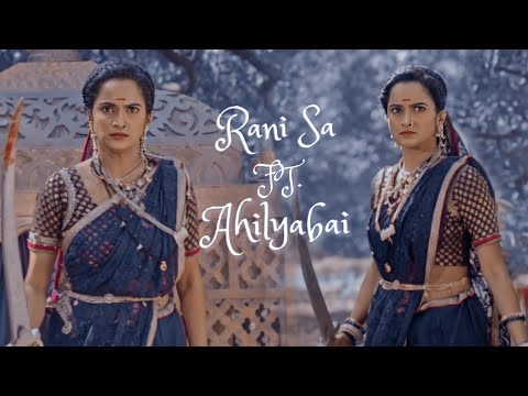 Rani Sa Ft.Ahilybai🤩🥰Choti Ahilybai & Badi Ahilybai #punyashlokahilyabai #khandelya