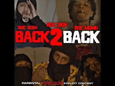 BOE Dion ft BOE Sosa & BOE Mumu Back2back (Official Audio)