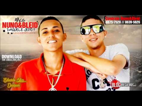 NUNO E BLEID - DAQUELE JEITO