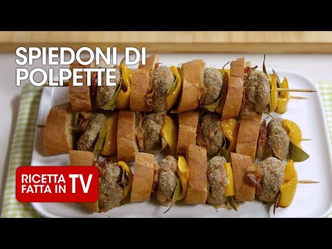 SPIEDONI DI POLPETTE SAPORITI di Benedetta Rossi - Ricetta TV Fatto in Casa per Voi