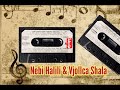 Nebi Halili & Vjollca Shala - Moj Zanë