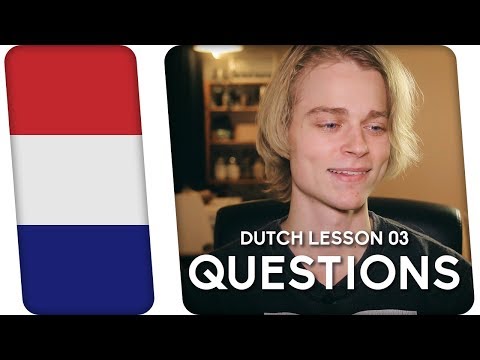 Dutch Lesson #03 | Asking Questions
