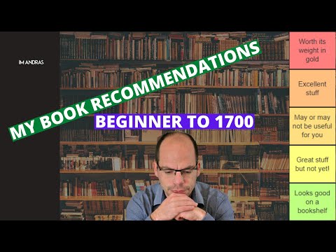 My Ultimate Chess Book Recommendations | Beginner to 1700 | Tiermaker edition