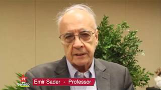 Emir Sader: é essencial impedir a interdição da candidatura Lula