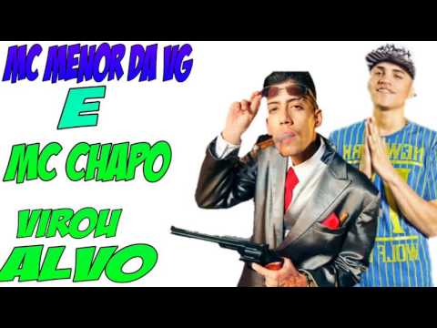 MC Menor Da VG E MC Chapo - Virou Alvo (Jorgin Deajhey)
