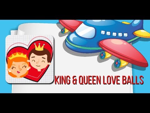 King & Queen Love Balls Video