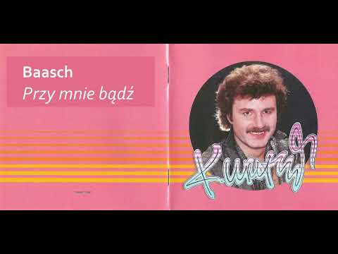 BAASCH Przy mnie bądź (Tribute to Krzysztof Krawczyk)
