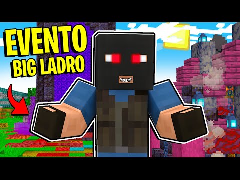 EVENTO *SPECIALE* DEL BIG LADRO NELLA BIG VANILLA DEGLI YOUTUBERS!
