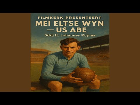 Mei Eltse Wyn - Us Abe