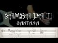 Samba pa ti - Santana | Full TAB | Guitar Cover | Lesson | Tutorial | Sheet