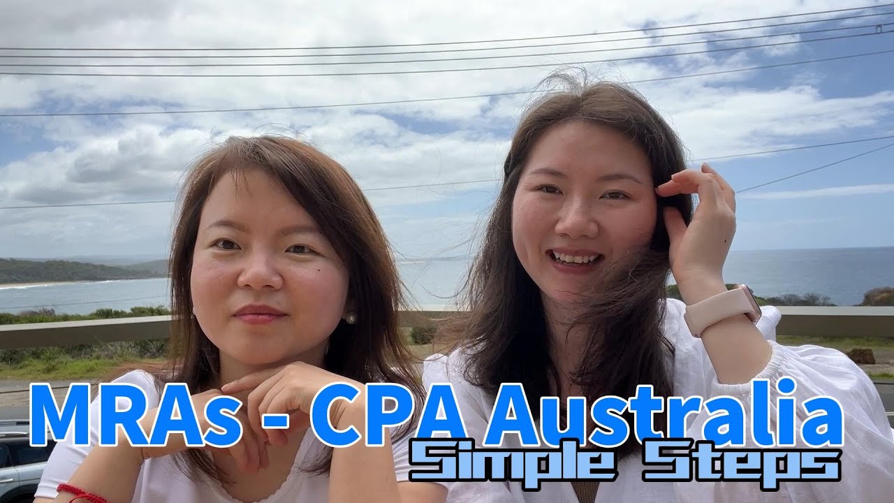 Mutual Recognition Agreements (MRAs) - CPA Australia - Simple Steps
