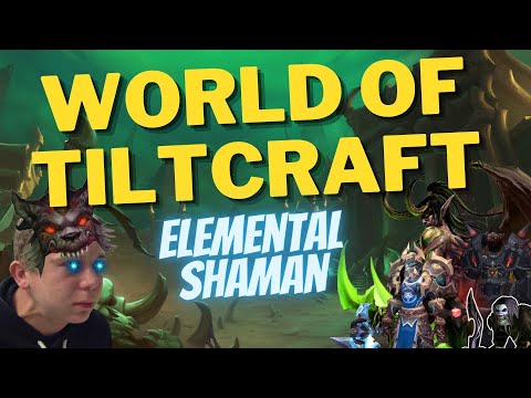 WORLD OF TILTCRAFT! Elemental Shaman 2v2 Arena Shadowlands 9.1.5