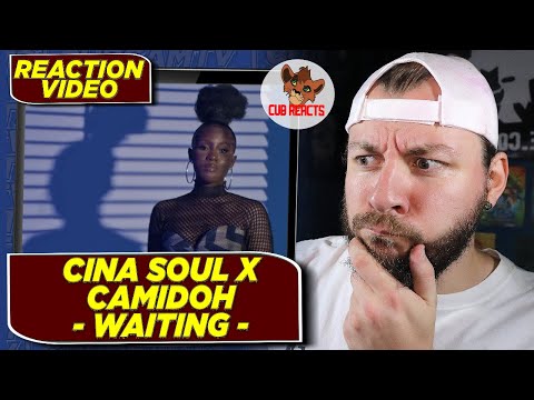I'VE BEEN SLEEPING ON CINA SOUL! | Cina Soul x Camidoh - WAITING | CUBREACTS UK ANALYSIS VIDEO
