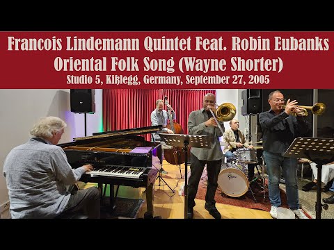 Robin Eubanks & Francois Lindemann - Oriental Folk Song (Wayne Shorter) - September 27, 2025