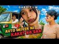 Auto Driver Ni Kaket Ka Saa Garo Emotional Film