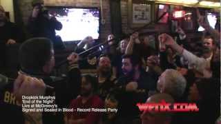 WFNX.com presents the Dropkick Murphys - &#39;End of the Night&#39; - Record Release Party at McGreevy&#39;s