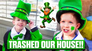 Leprechaun Destroys our House!!