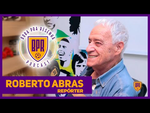 ROBERTO ABRAS - BPR Podcast #147