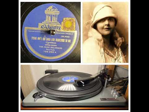 Lanin’s Famous Players, v Vaughn De Leath: There ain't no land like Dixieland to me, NY 19.06.1927