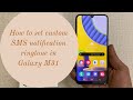 How To Set SMS Ringtone In Samsung Galaxy M31 M21 M30 M30s M20 M10