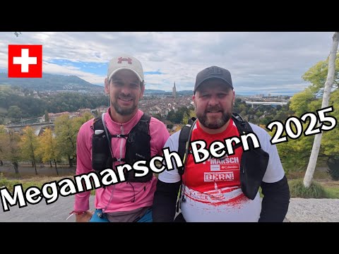 Megamarsch Bern 2025 | 50 km | Streckenhighlights inklusive