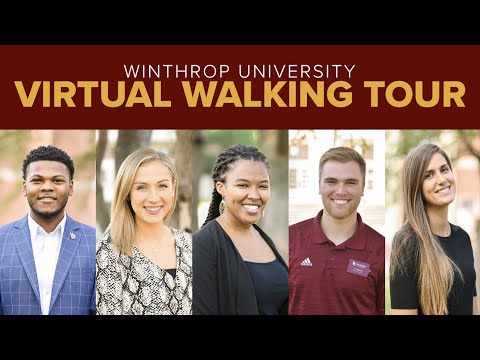 Virtual Walking Tour // Winthrop University