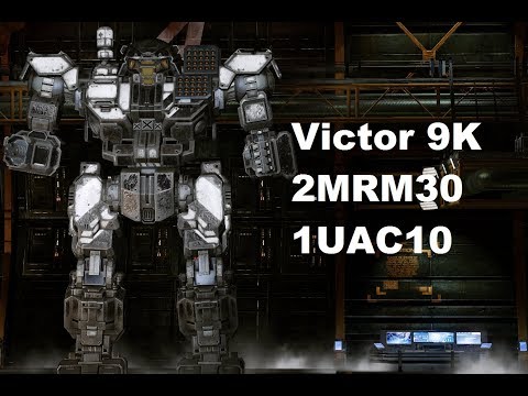 MechWarrior Online : VTR-9K "Victary" (1xUAC10, 2xMRM30, LE300)