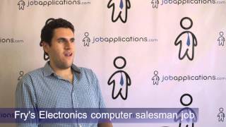 Fry's Electronics Interview - Computer Sales Associate