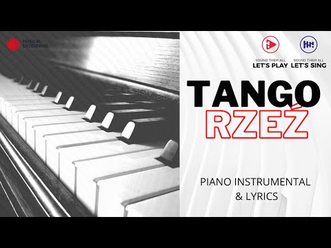 Tango Rzeź - piano instrumental - karaoke + lyrics