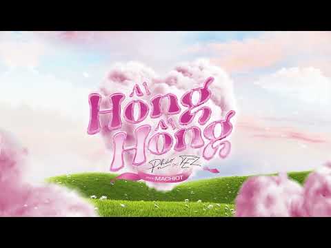 Pháo Northside - Hồng Hồng ft.Tez x Machiot [Official Audio]