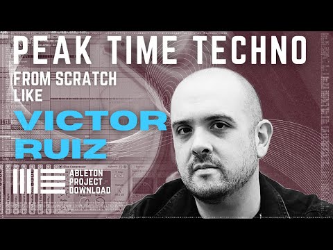 Victor Ruiz Ableton Tutorial Techno Track from Scratch ( Ableton Live project )
