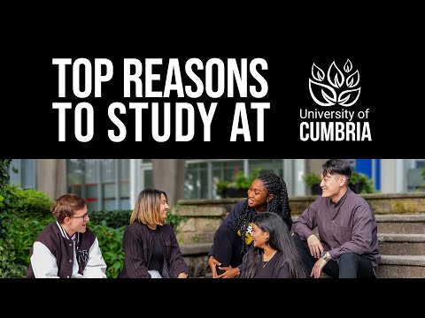 Top Reasons to Study at University of Cumbria