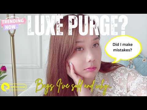 I Sold My Birkin 25 😱 & Other Luxury Bags | What I Regret & What I’d Do Differently!