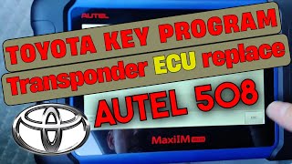 2007 Toyota Camry Key Programming Autel 508 | Transponder ECU Replacement