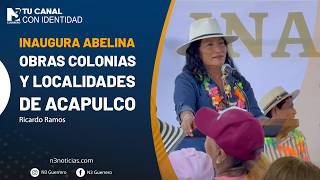 Inaugura Abelina obras colonias y localidades de Acapulco